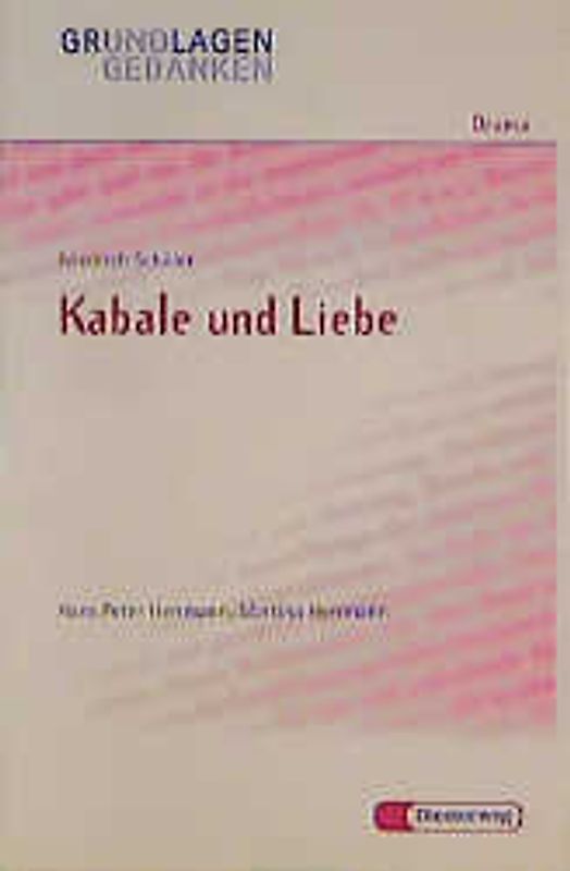 Friedrich Schiller: Kabale und Liebe