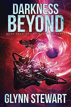 Darkness Beyond (Duchy of Terra, Band 4)