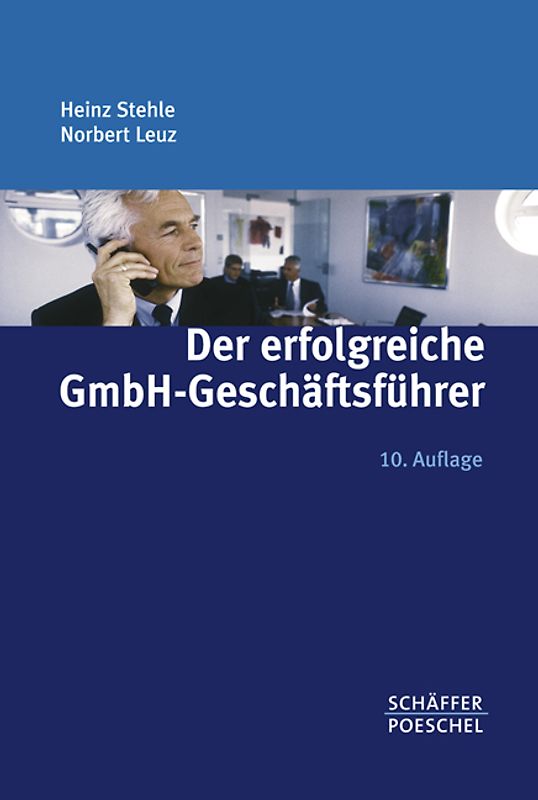 Der erfolgreiche GmbH-Geschäftsführer