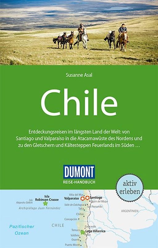 DUMONT Reise-Handbuch Reiseführer Chile mit Osterinsel