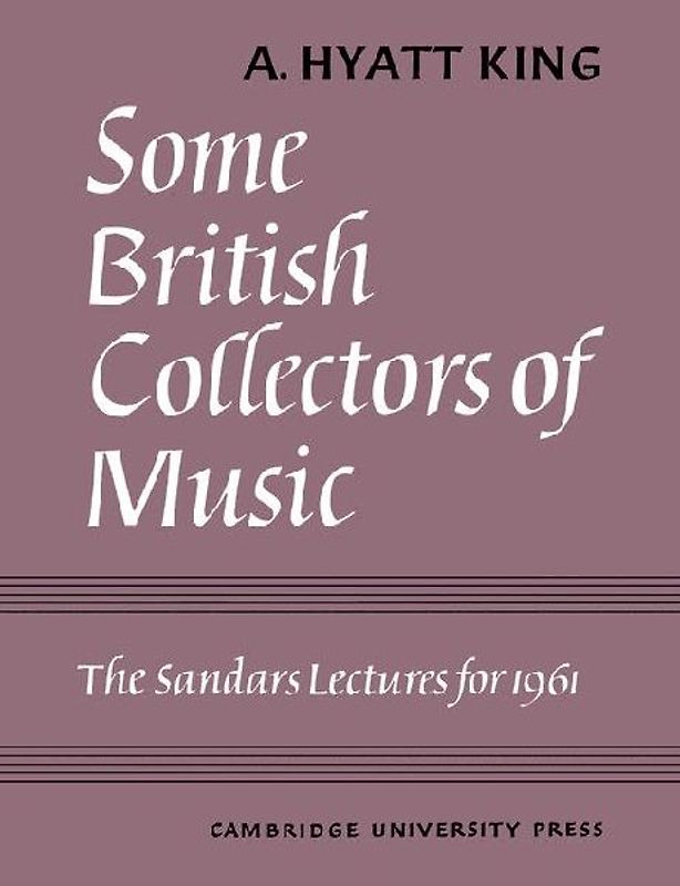 Some British Collectors of Music C.1600 1960