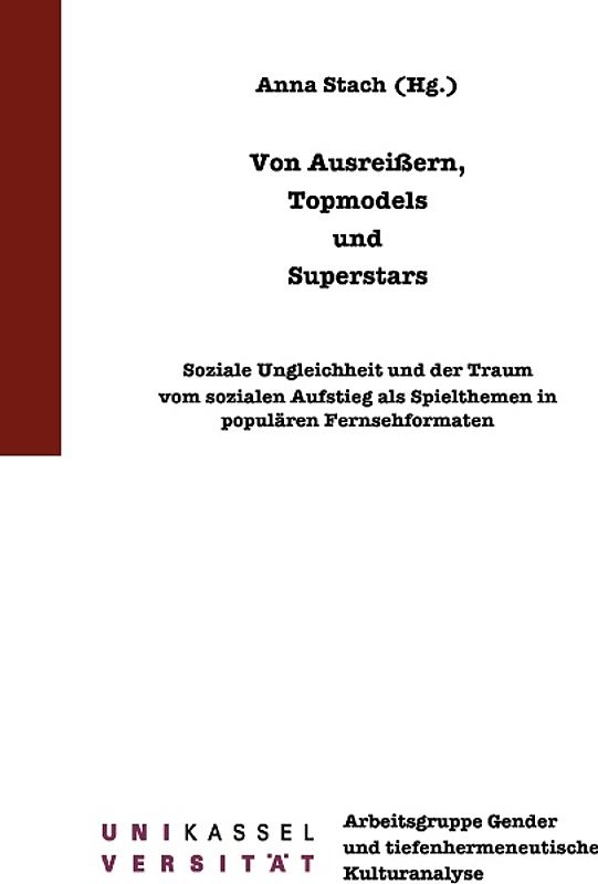 Von Ausreißern, Topmodels und Superstars