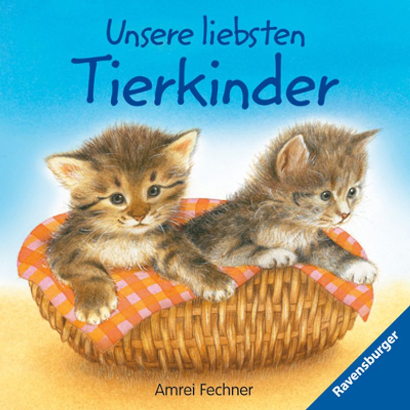 Unsere liebsten Tierkinder