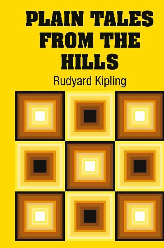 Plain Tales from the Hills