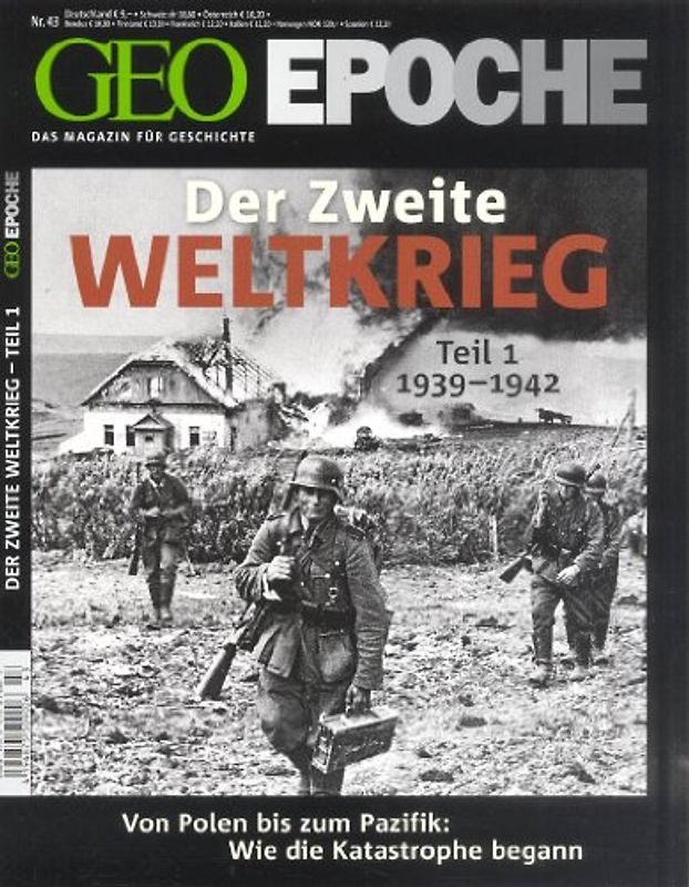 GEO Epoche / GEO Epoche 43/2010 - Der 2. Weltkrieg Teil 1, 1939-1942