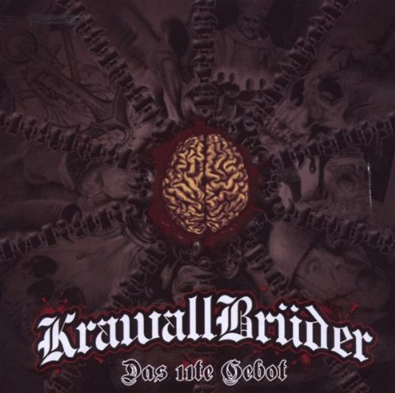 Krawallbrüder - Das 11te Gebot