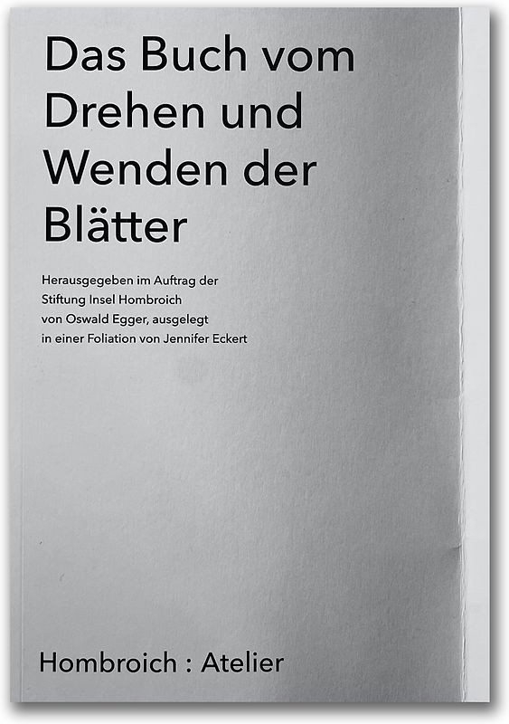 Das Buch vom Drehen und Wenden der Blätter