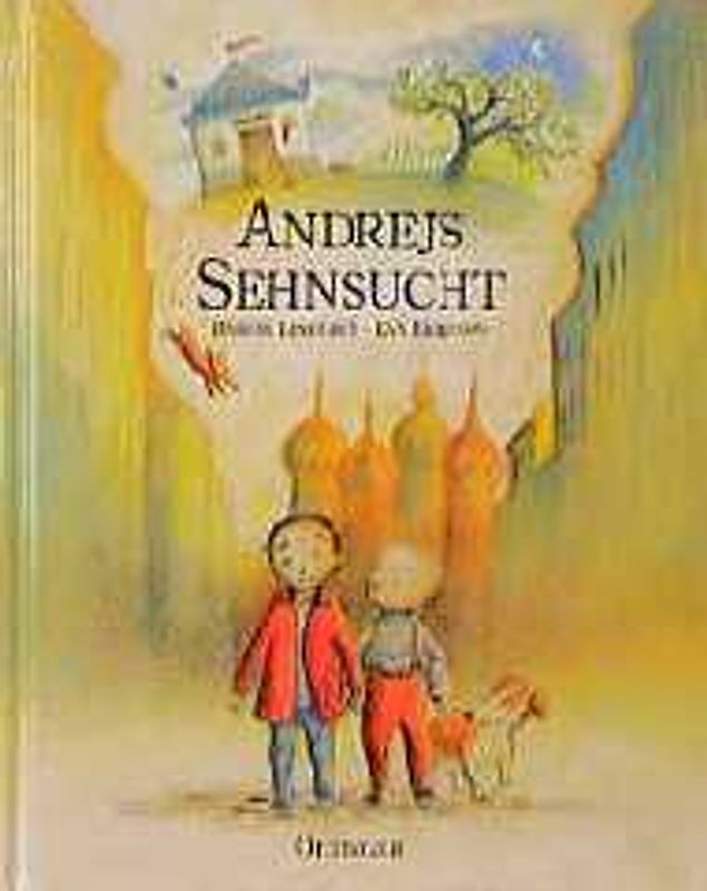 Andrejs Sehnsucht