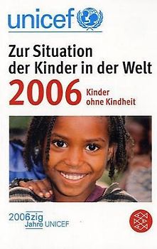 Zur Situation der Kinder in der Welt 2006