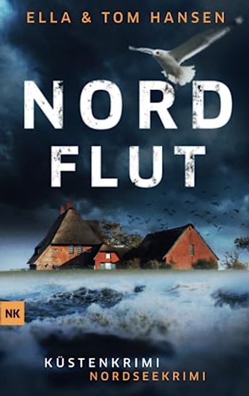 Nordflut: Nordseekrimi Küstenkrimi