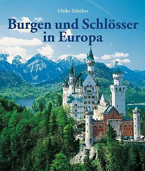 Burgen und Schlösser in Europa