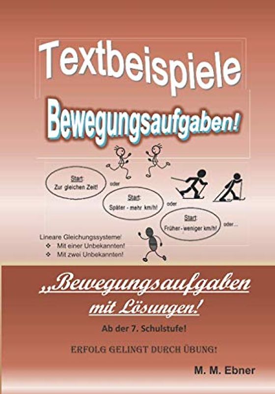 Bewegungsaufgaben mit Lösungen!: Textbeispiele