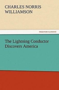 The Lightning Conductor Discovers America
