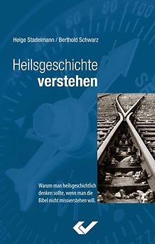 Heilsgeschichte verstehen