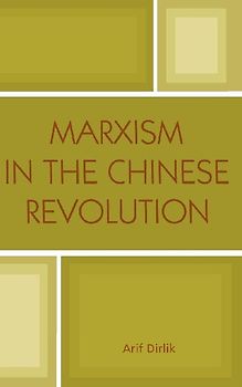 Marxism in the Chinese Revolution