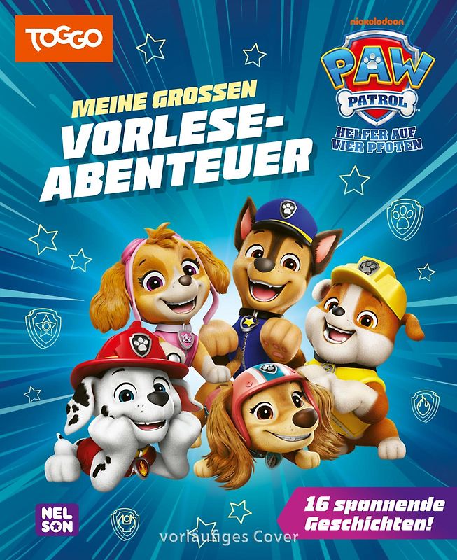 PAW Patrol Geschichtenbuch: Meine großen Vorleseabenteuer