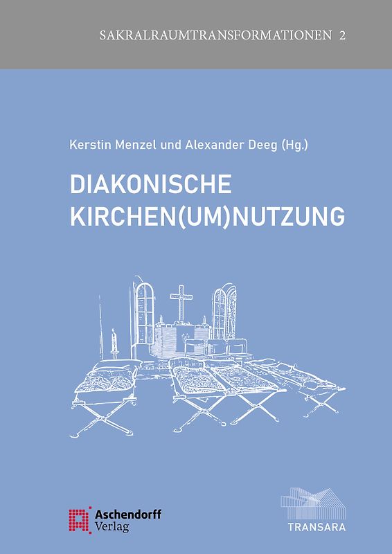 Diakonische Kirchen(um)nutzung