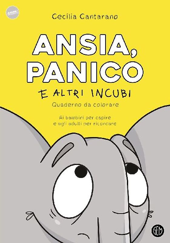 Ansia, panico e altri incubi. Quaderno da colorare