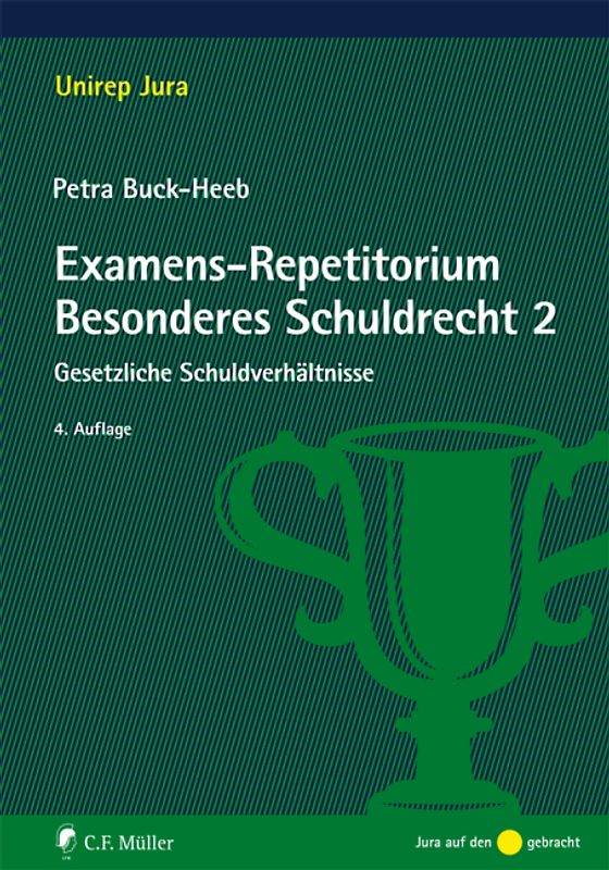 Examens-Repetitorium Besonderes Schuldrecht 2