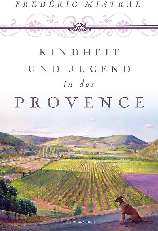 Kindheit und Jugend in der Provence