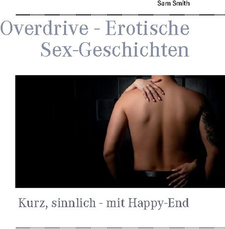 Overdrive - Erotische Sex-Geschichten