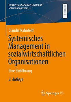 Systemisches Management in sozialwirtschaftlichen Organisationen