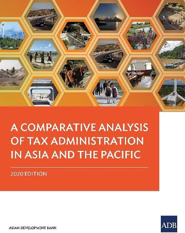 A Comparative Analysis of Tax Administration in Asia and the Pacific
