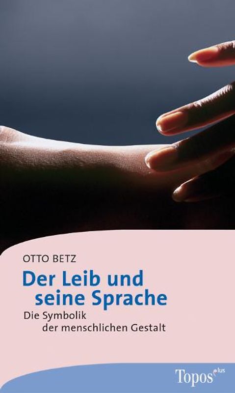 Der Leib und seine Sprache
