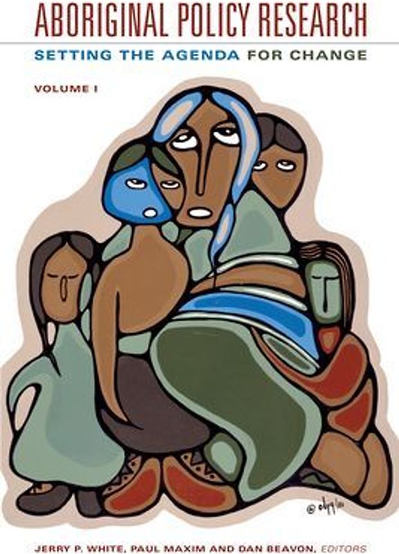 Aboriginal Policy Research, Volume 1