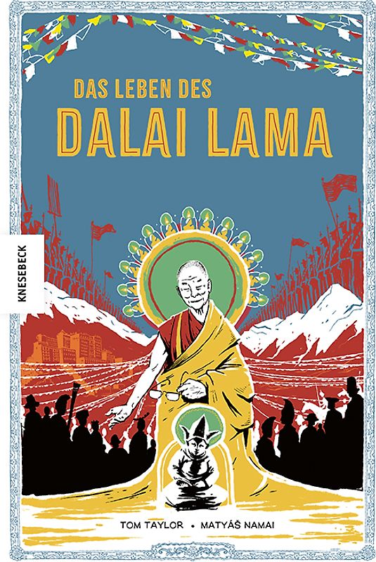Das Leben des Dalai Lama