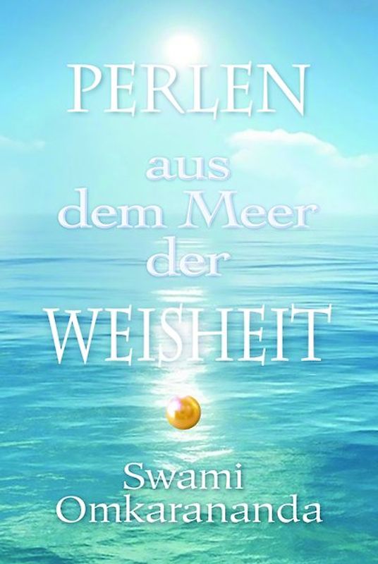 Perlen aus dem Meer der Weisheit