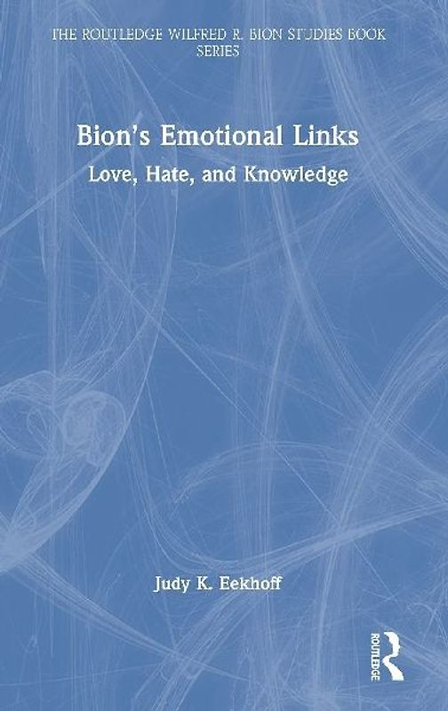 Bion's Emotional Links
