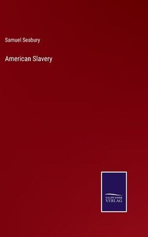 American Slavery