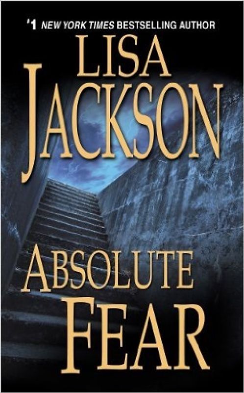 Absolute Fear - Lisa Jackson