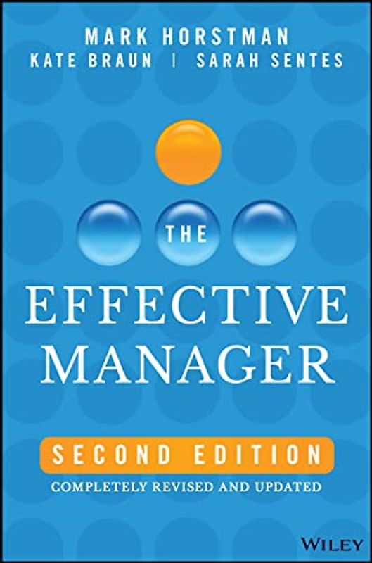 The Effective Manager