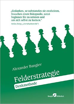 Felderstrategie: Denkmethode