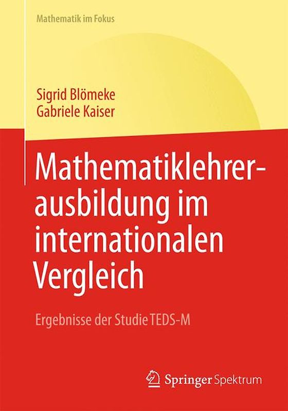Mathematiklehrerausbildung im internationalen Vergleich