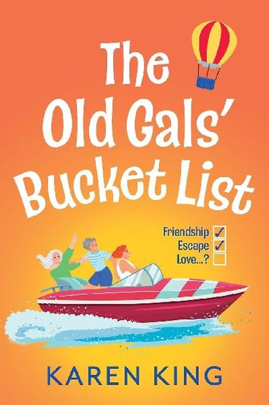 The Old Gals' Bucket List