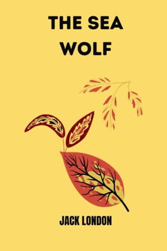 the sea wolf by jack london