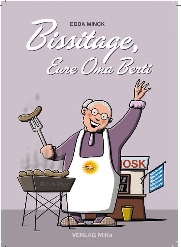 Bissitage, Eure Oma Berti