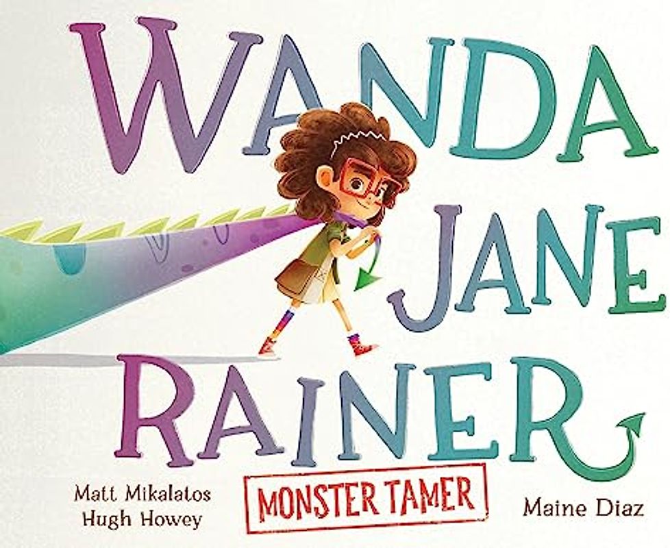 Wanda Jane Rainer Monster Tamer