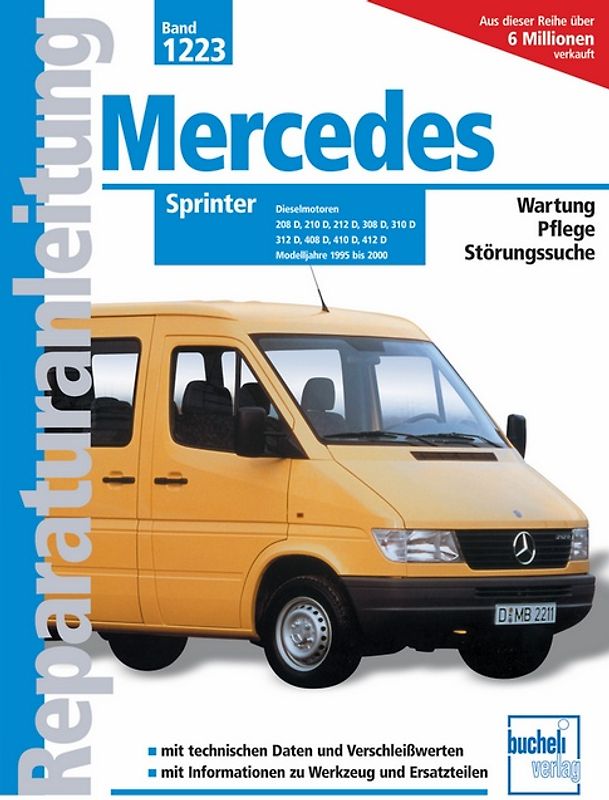 Mercedes Sprinter Dieselmotoren / Modelljahre 1995 bis 2000