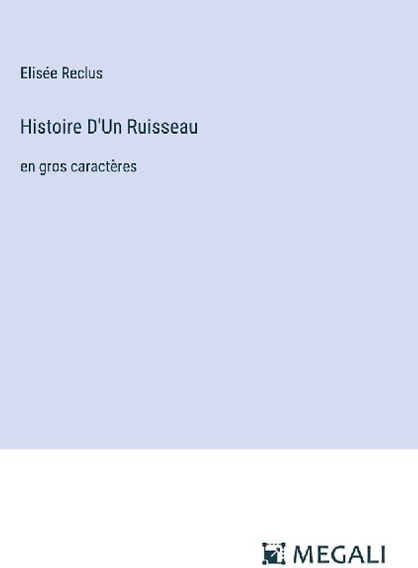 Histoire D'Un Ruisseau