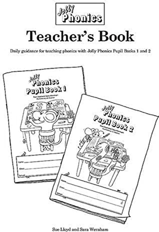 Jolly Phonics Teacher's Book: in Precursive Letters (British English edition)