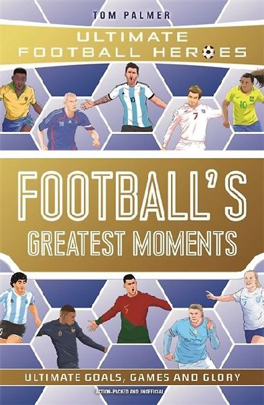 Football's Greatest Moments