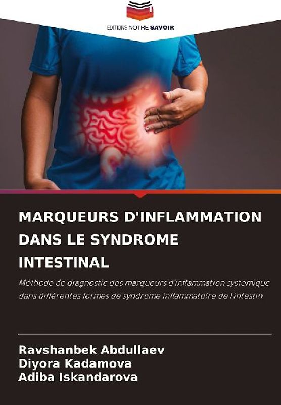 MARQUEURS D'INFLAMMATION DANS LE SYNDROME INTESTINAL