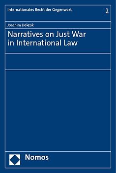Narratives on Just War in International Law