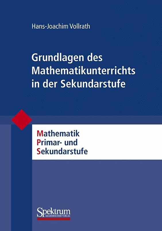 Grundlagen des Mathematikunterrichts in der Sekundarstufe