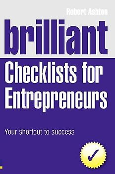 Brilliant Checklists for Entrepreneurs