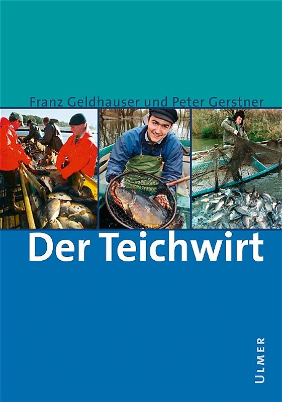 Der Teichwirt